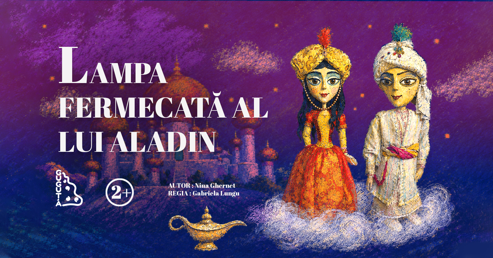 LAMPA FERMECATĂ A LUI ALADIN